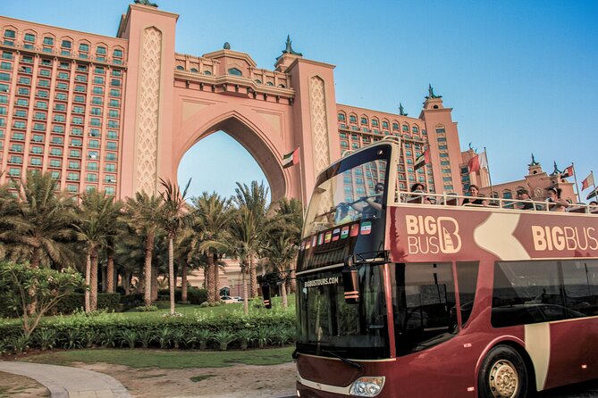 Big Bus Dubai Hop-On, Hop-Off Sightseeing Tour by Open-Top Bus - Palm Jumeirah, Atlantis, and Burj Al Arab